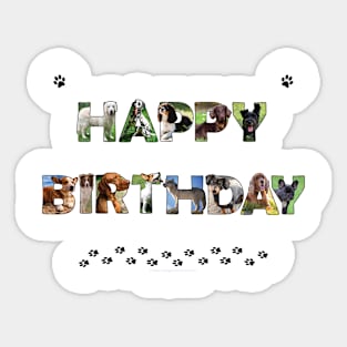 Happy Birthday - mixed dog breed oil painting word art Sticker